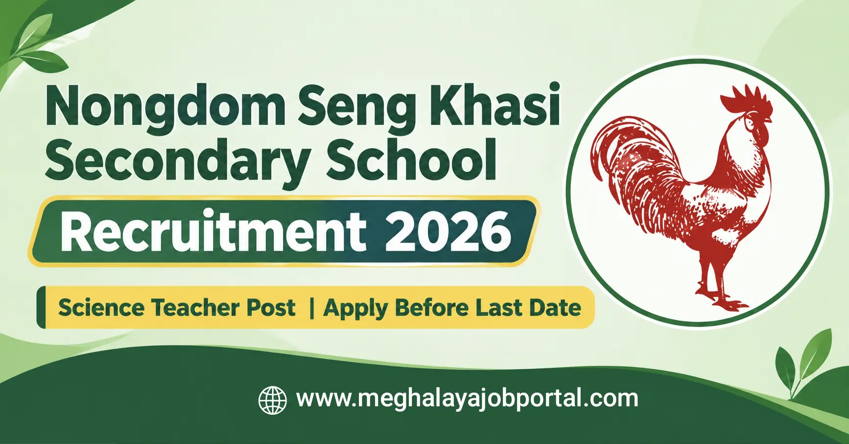 Nongdom Seng Khasi Secondary School Recruitment 2026